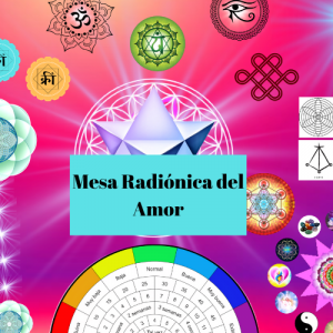 Mesa Radiónica del Amor